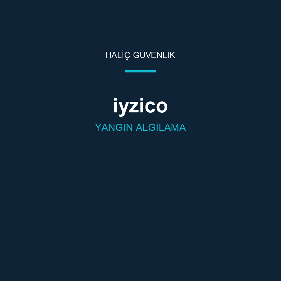 iyzico | Yangın Algılama Sistemi